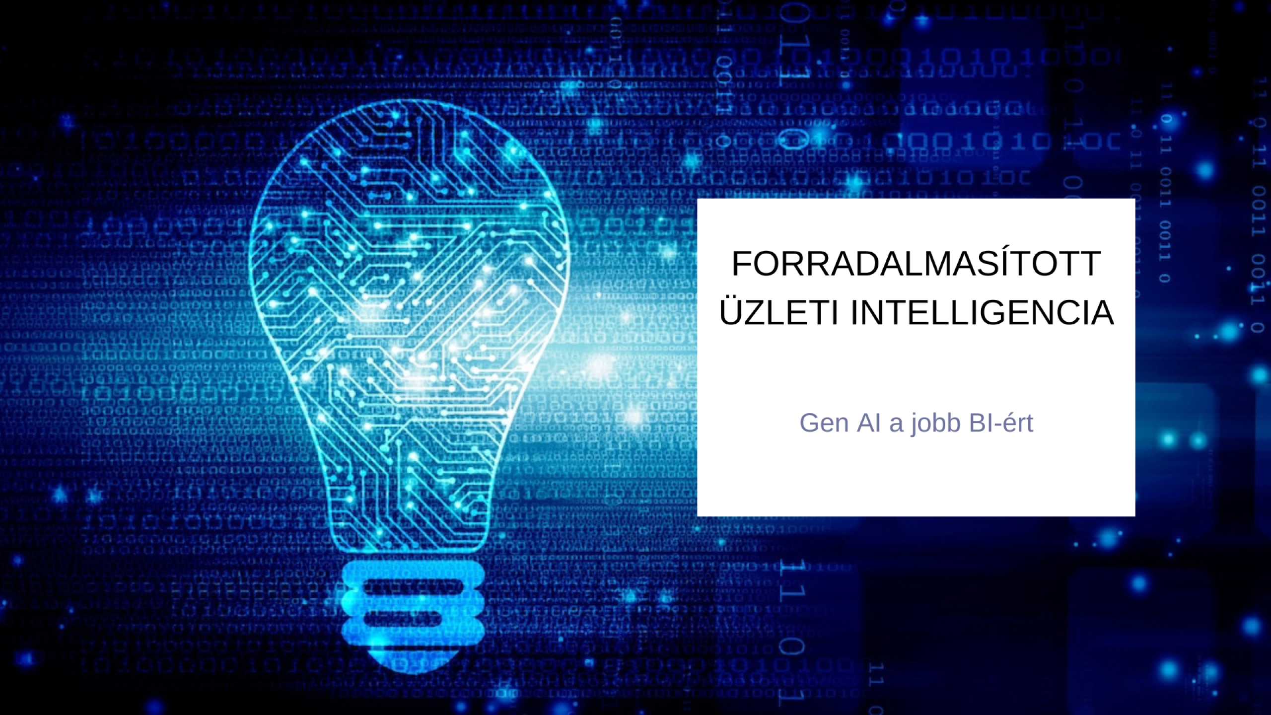 Hogyan segíthet a Gen AI az üzleti intelligencia javításában?